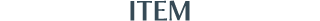 ITEM