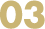 03